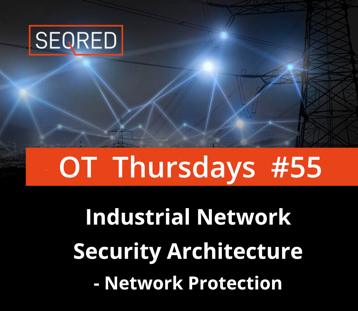 Industrial Network Security Architecture - Network Protection