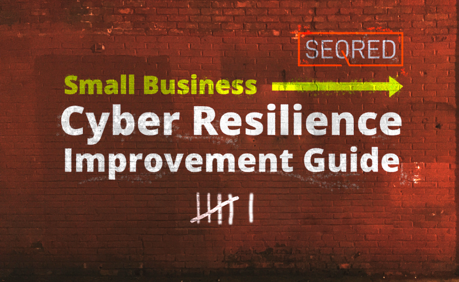 Small Business Cyber Resilience Improvement Guide. Part VI – Avoiding phishing attacks